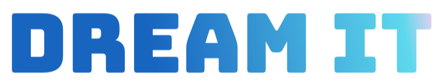Dream IT